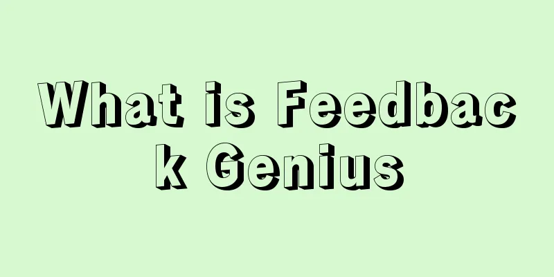 What is Feedback Genius