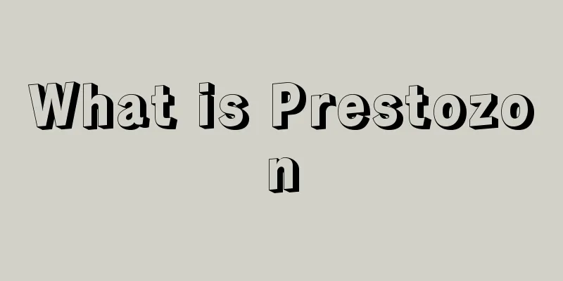 What is Prestozon