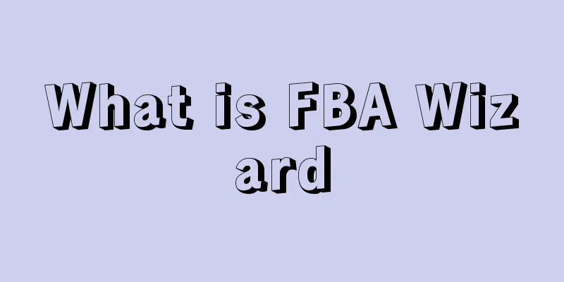 What is FBA Wizard