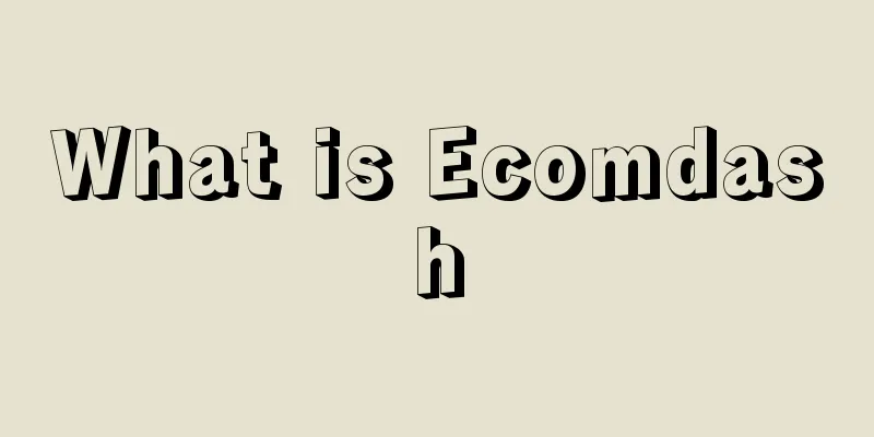 What is Ecomdash