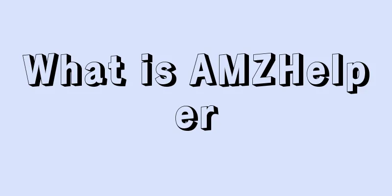 What is AMZHelper