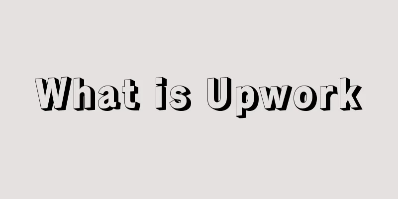 What is Upwork
