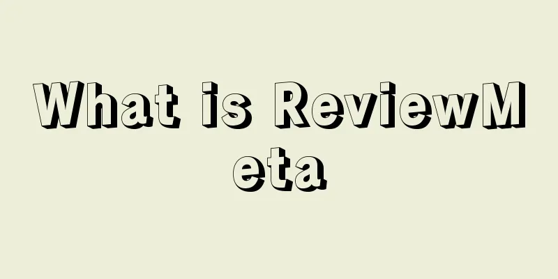 What is ReviewMeta