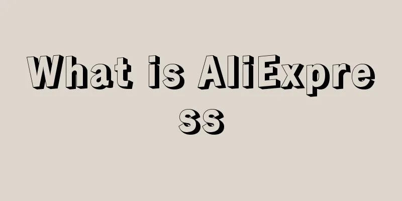 What is AliExpress