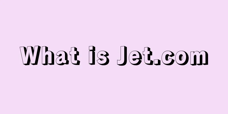 What is Jet.com