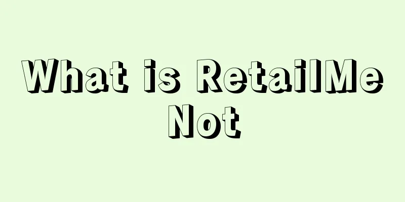 What is RetailMeNot