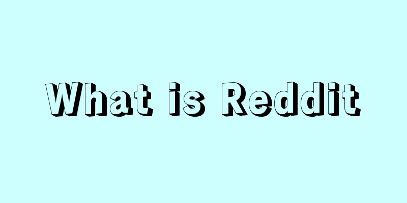 What is Reddit