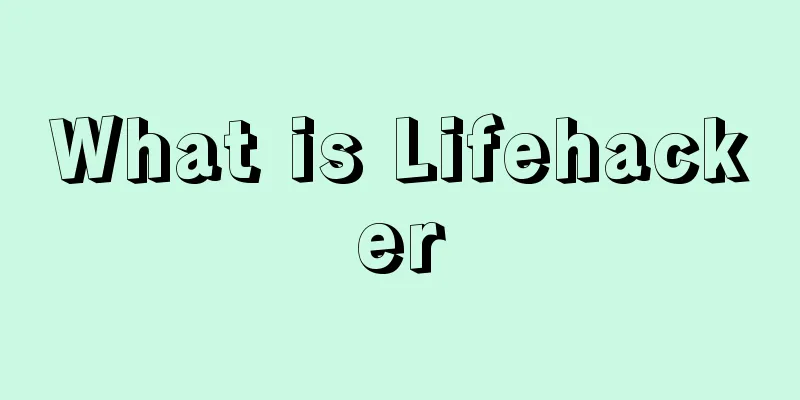 What is Lifehacker