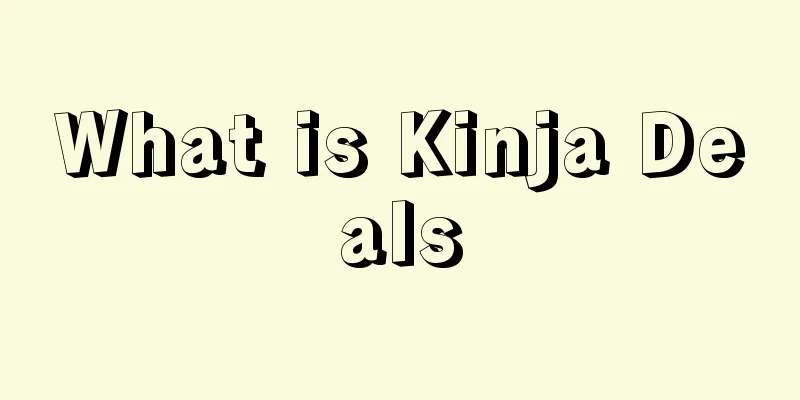 What is Kinja Deals