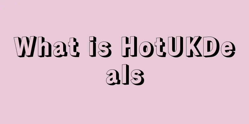 What is HotUKDeals