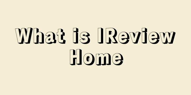 What is IReviewHome