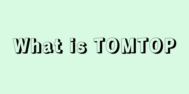 What is TOMTOP
