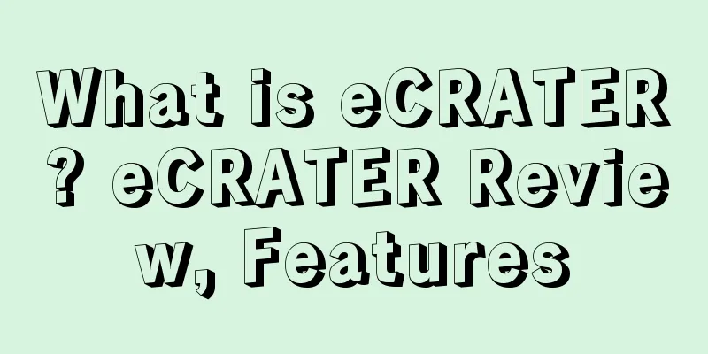 What is eCRATER? eCRATER Review, Features