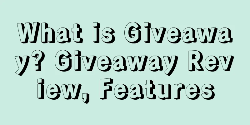 What is Giveaway? Giveaway Review, Features