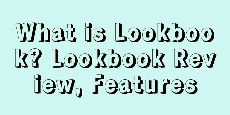 What is Lookbook? Lookbook Review, Features