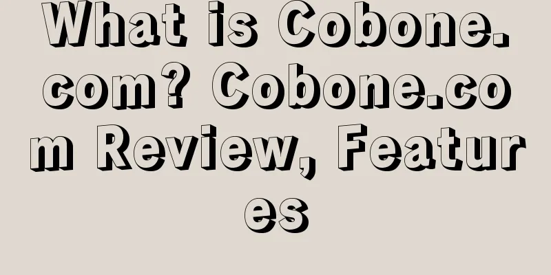 What is Cobone.com? Cobone.com Review, Features