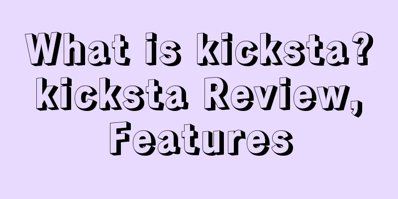 What is kicksta? kicksta Review, Features