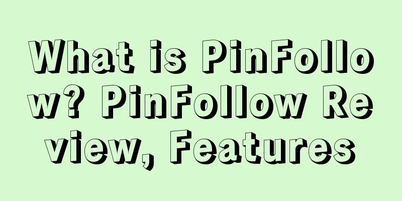 What is PinFollow? PinFollow Review, Features