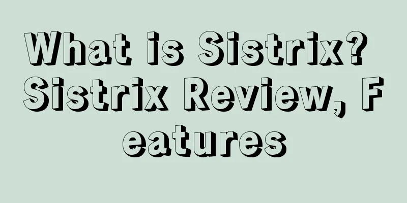 What is Sistrix? Sistrix Review, Features