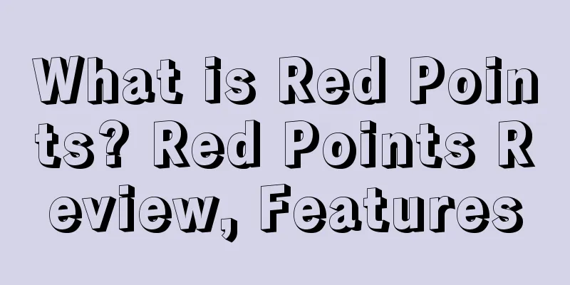 What is Red Points? Red Points Review, Features