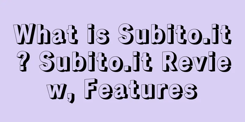 What is Subito.it? Subito.it Review, Features