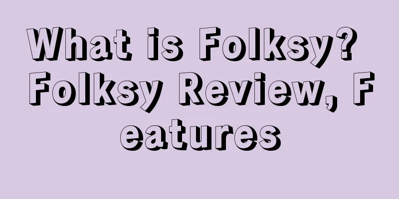 What is Folksy? Folksy Review, Features