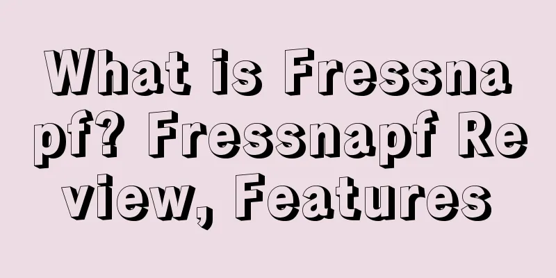 What is Fressnapf? Fressnapf Review, Features