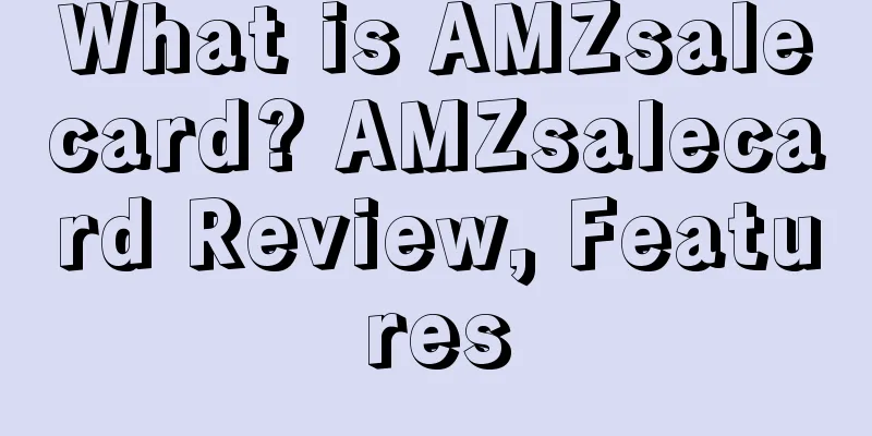 What is AMZsalecard? AMZsalecard Review, Features