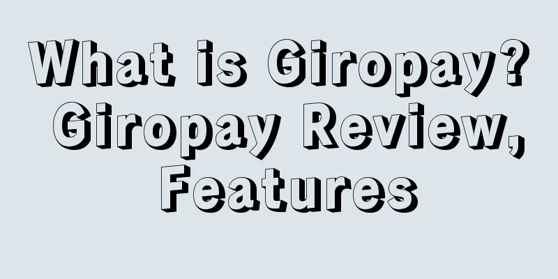 What is Giropay? Giropay Review, Features