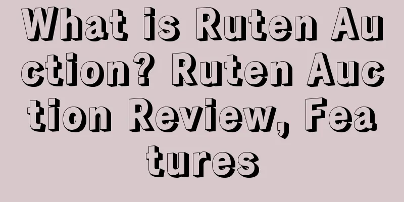 What is Ruten Auction? Ruten Auction Review, Features