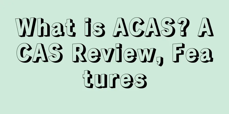 What is ACAS? ACAS Review, Features