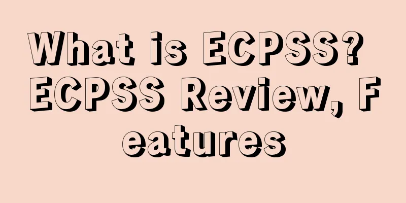 What is ECPSS? ECPSS Review, Features