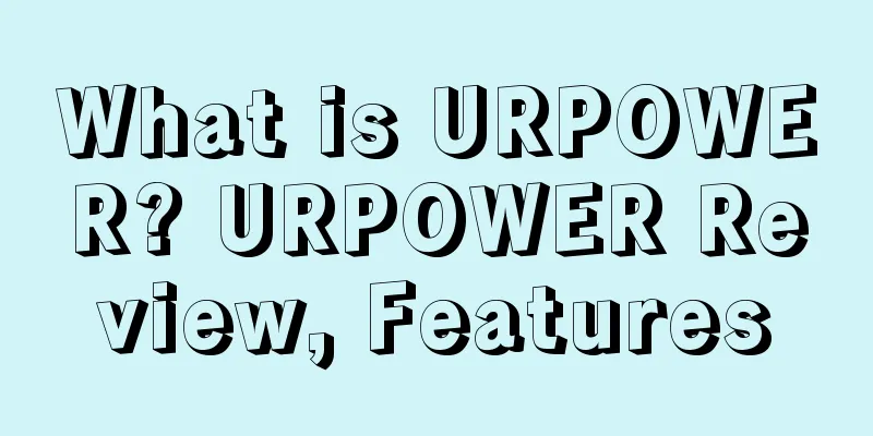 What is URPOWER? URPOWER Review, Features