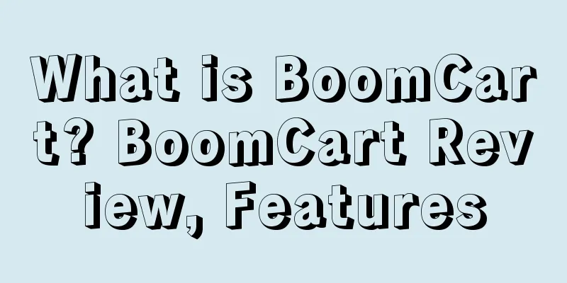 What is BoomCart? BoomCart Review, Features