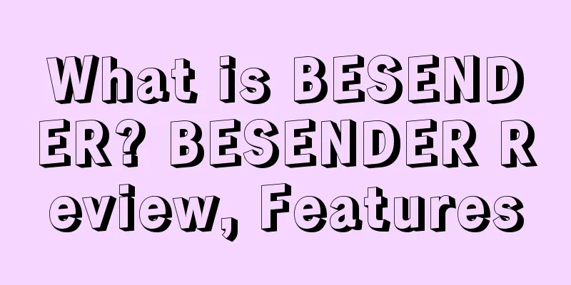 What is BESENDER? BESENDER Review, Features