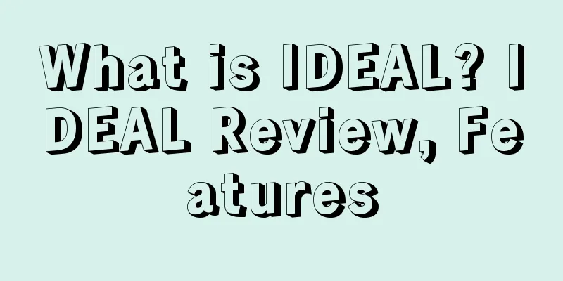 What is IDEAL? IDEAL Review, Features