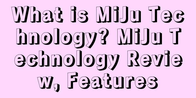 What is MiJu Technology? MiJu Technology Review, Features