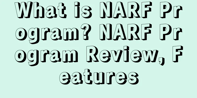 What is NARF Program? NARF Program Review, Features