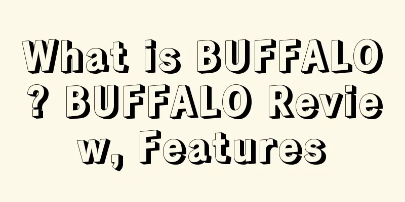 What is BUFFALO? BUFFALO Review, Features