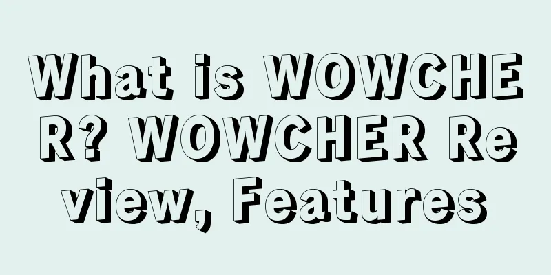 What is WOWCHER? WOWCHER Review, Features