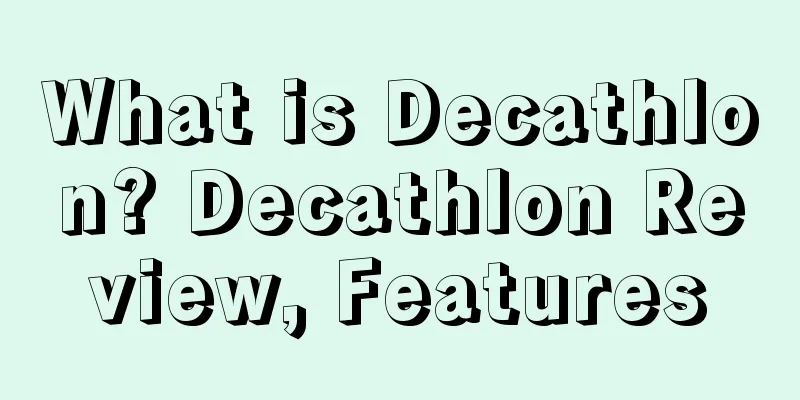 What is Decathlon? Decathlon Review, Features