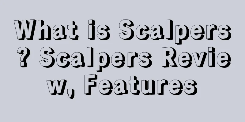 What is Scalpers? Scalpers Review, Features