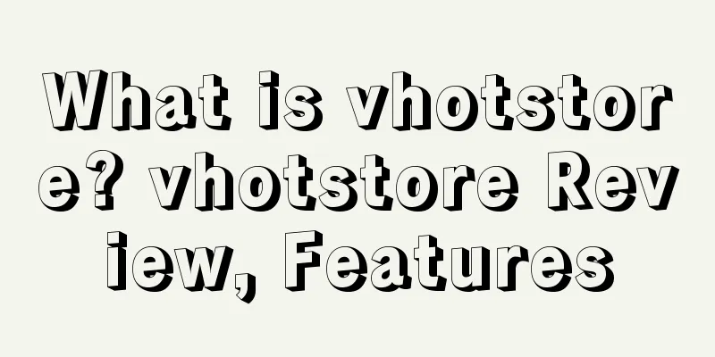 What is vhotstore? vhotstore Review, Features