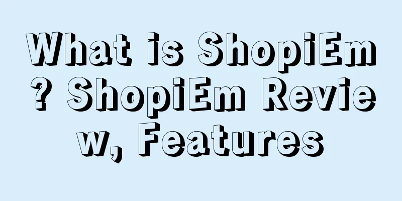 What is ShopiEm? ShopiEm Review, Features