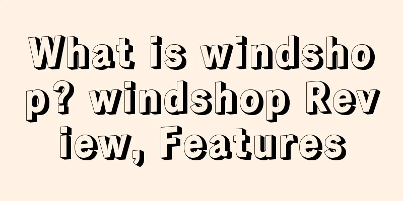 What is windshop? windshop Review, Features