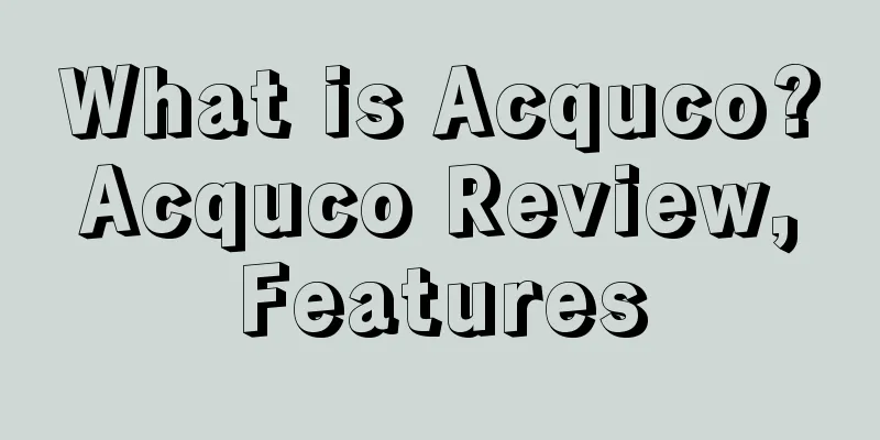 What is Acquco? Acquco Review, Features