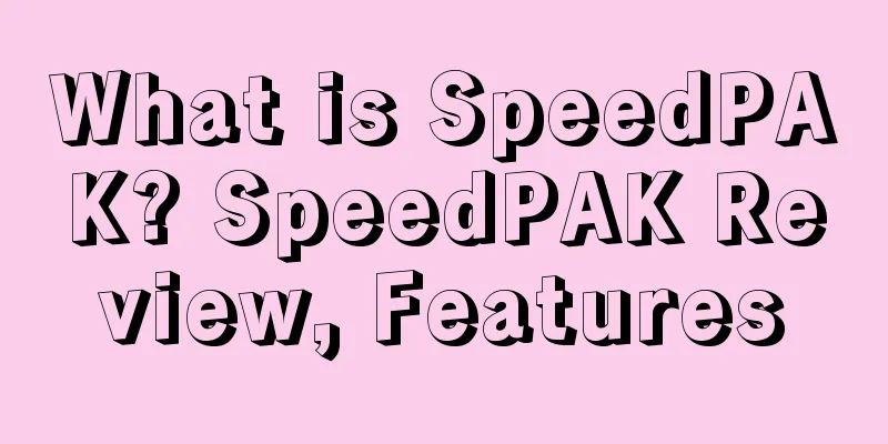 What is SpeedPAK? SpeedPAK Review, Features