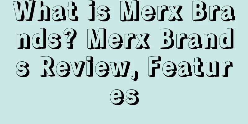 What is Merx Brands? Merx Brands Review, Features