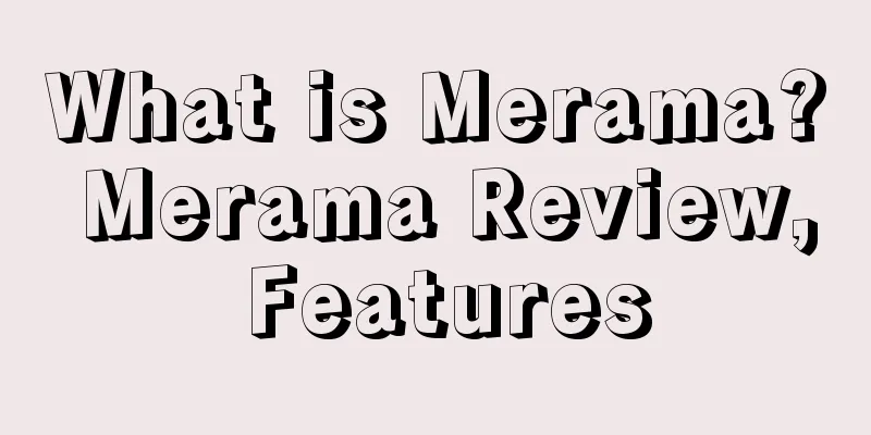 What is Merama? Merama Review, Features