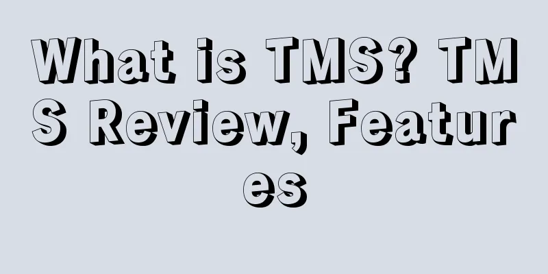 What is TMS? TMS Review, Features